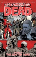 The Walking Dead Volume 31: The Rotten Core / Robert Kirkman