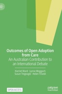 Outcomes of Open Adoption from Care: An