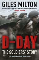 D-Day: The Soldiers Story Milton Giles