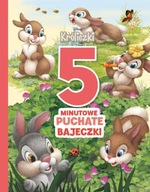 5-MINUTOWE PUCHATE BAJECZKI DISNEY KRÓLICZKI