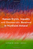 Human Rights, Equality and Democratic Renewal in