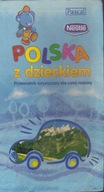 POLSKA Z DZIECKIEM PRZEWODNIK DLA CAŁEJ RODZINY