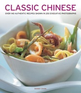 Classic Chinese: Over 140 Authentic Recipes Shown