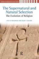 Supernatural and Natural Selection: Religion and