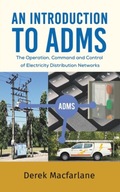 An Introduction to ADMS: The Operation, Command