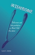 Wishbone: Reference And Interpretation In Black