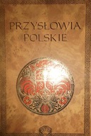 Przysłowia polskie - Praca zbiorowa