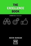 Excellence Book: 50 Ways to Be Your Best Duncan