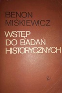 Wstęp do badań historycznych - Miśkiewicz