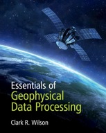 Essentials of Geophysical Data Processing Wilson