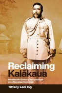 Reclaiming Kalakaua: Nineteenth-Century