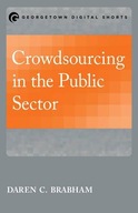 Crowdsourcing in the Public Sector Brabham Daren