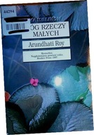 Bóg rzeczy małych - Arundhati Roy