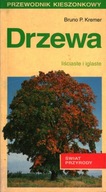 DRZEWA LIŚCIASTE I IGLASTE - BRUNO P. KREMER