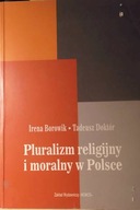 Pluralizm religijny i moralny w Polsce - Borowik