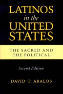Latinos in the United States: The Sacred and the
