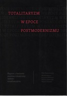 TOTALITARYZM W EPOCE POSTMODERNIZMU Wielecki