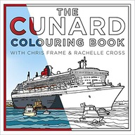 The Cunard Colouring Book Frame Chris ,Cross
