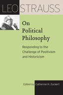 Leo Strauss on Political Philosophy: Responding