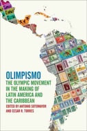 Olimpismo: The Olympic Movement in the Making of