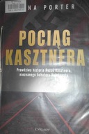 Pociąg Kasztnera - Anna Porter