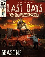 Last Days: Zombie Apocalypse: Seasons Barker Ash