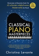 Classical Piano Masterpieces – Klaviernoten mit klassischer Musik: Die 65