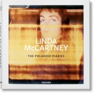 Linda McCartney. The Polaroid Diaries Eshun Ekow