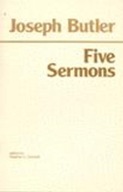 Joseph Butler: Five Sermons Butler Joseph