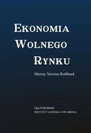 EKONOMIA WOLNEGO RYNKU, MURRAY NEWTON ROTHBARD