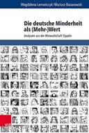 Die deutsche Minderheit als (Mehr-)Wert: Analysen