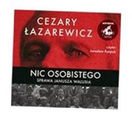 NIC OSOBISTEGO CEZARY ŁAZAREWICZ