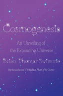 Cosmogenesis: An Unveiling of the Expanding