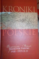 KRONIKI POLSKIE I-XX Pamietniki Paryski 1918-1919