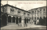 Verona Piazza dei Signori e Palazzo del Consi.1910