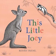 This Little Joey Board book Renee Treml