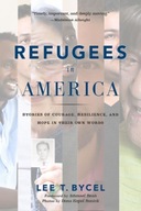 Refugees in America: Stories of Courage,