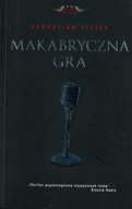 Makabryczna gra - Sebastian Fitzek