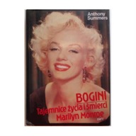 Bogini Tajemnice życia i śmierci Marilyn Monroe -