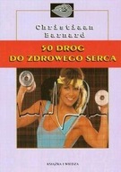 50 DRÓG DO ZDROWEGO SERCA, BARNARD CHRISTIAAN