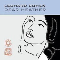 LEONARD COHEN dear heather CD 2004