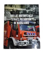 100 Lat motoryzacji Straży Pożarnej w Warszawie Skorupski