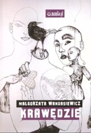 Małgorzata Wandasiewicz - Krawędzie