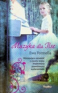 Ewa Formella - Muzyka dla Ilse