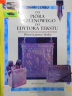 Od pióra trzcinowego do edytora tekstu - Ganeri