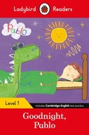 Ladybird Readers Level 1 - Pablo - Goodnight