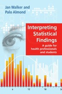 Interpreting Statistical Findings: A Guide for