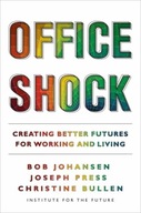 Office Shock: Creating Better Futures for Working