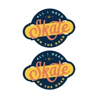 Skate on the road - naklejka