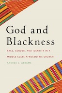 God and Blackness: Race, Gender, and Identity in